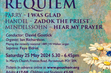 Maurice Duruflé’s haunting Requiem – one of the most beautiful of 20th century choral masterpieces at St Mary’s Church, Portsea on Saturday 25 May 5.30 p.m.